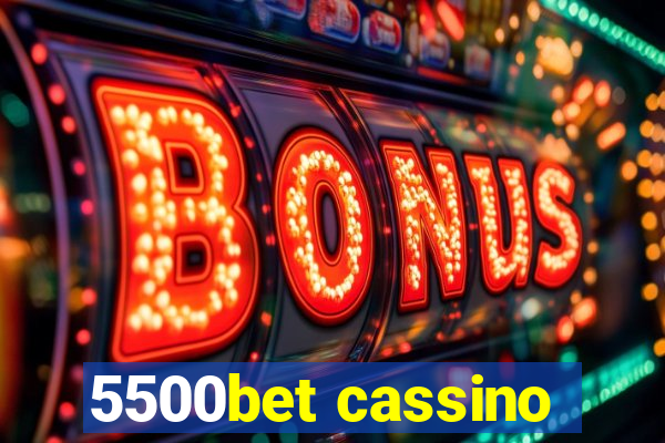 5500bet cassino